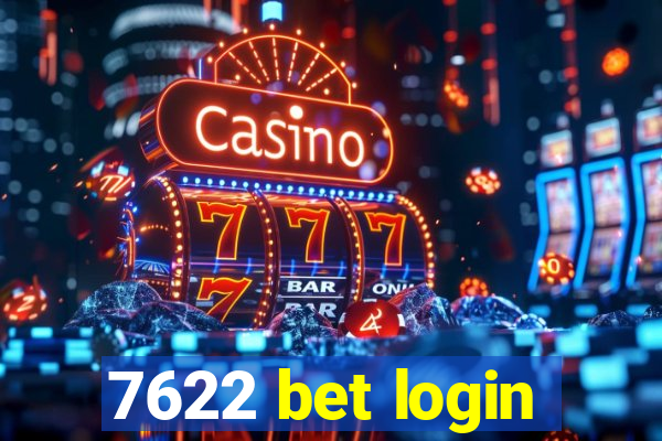 7622 bet login